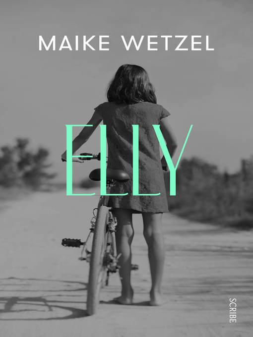 Title details for Elly by Maike Wetzel - Available